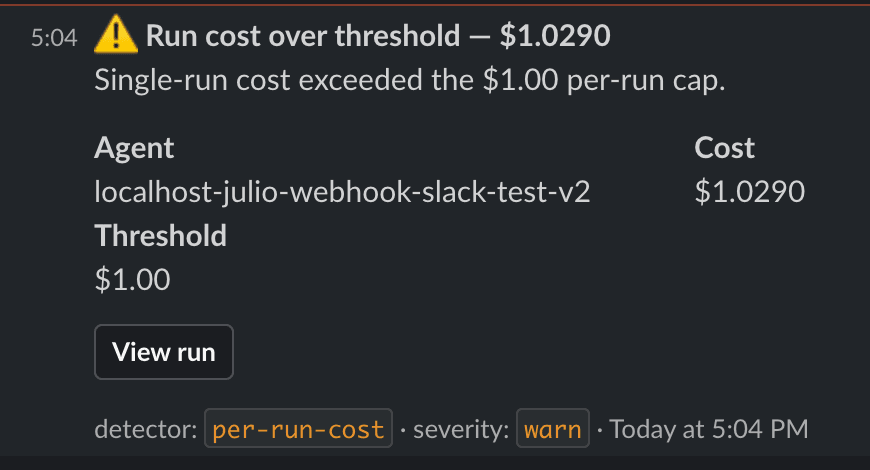 Slack notification: Run cost over threshold — $1.0290 for agent localhost-julio-webhook-slack-test-v2.
